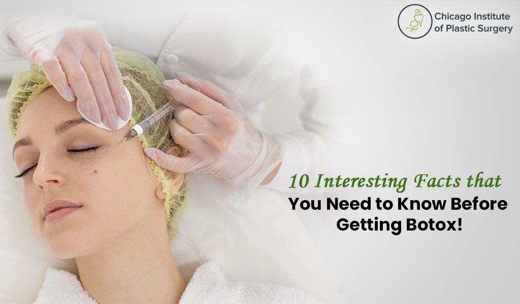 10 Interesting Facts that You Need to Know Before Getting Botox!